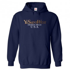 Ye Saint West Hidden Hills USA Unisex Classic Kids and Adults Pullover Hoodie									 									 									